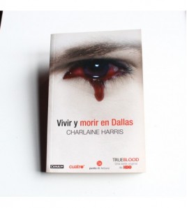 Vivir y morir en Dallas (Sookie Stackhouse)