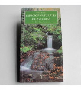 Guía de los espacios naturales de Asturias (Naturaleza y ocio)