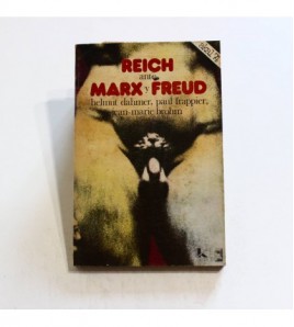 El Reich ante Marx y Freud