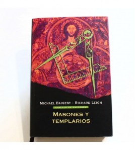 Masones y templarios: sus...