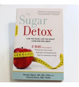 The Sugar Detox: Lose the...