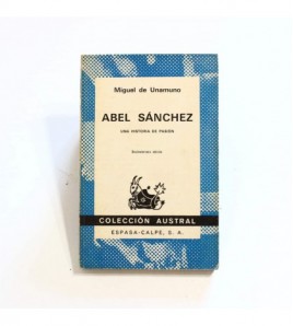 Abel Sánchez: Una Historia de Pasión (Colección Austral)