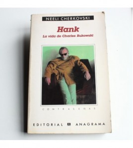 Hank: La vida de Charles Bukowski
