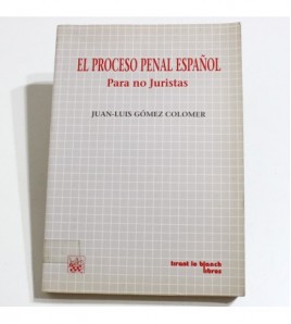 El proceso penal español...