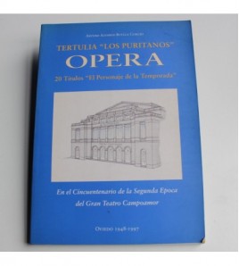 Tertulia "Los Puritanos" Opera 20 títulos "El personaje de la temporada"