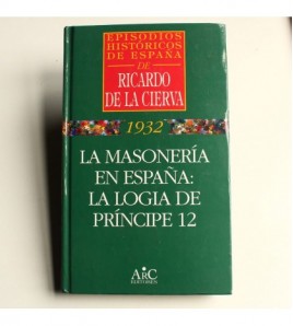 La masonería en España : la logia de príncipe 12