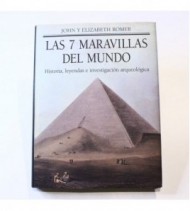 Las 7 maravillas del mundo: historia, leyendas e investigación arqueológica. libro
