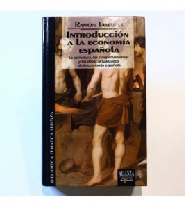 Introduccion a la economia española. La estructura, los comportamientos y los datos actualizados de la economía española libro