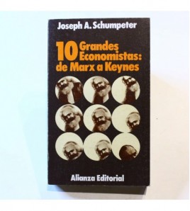 Diez grandes economistas: de Marx a Keynes libro
