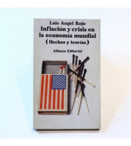 Inflación y crisis en la economía mundial: (hechos y teorías) libro