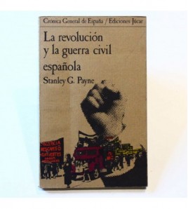 La revolucion y la Guerra civil española libro