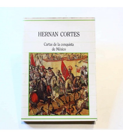 Cartas de la Conquista de México