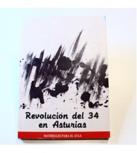 Revolución del 34 en Asturias: Materiales para el aula (Colección Andecha pedagógica)  libro