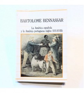 La América Española Y La América Portuguesa (Siglos XVI-XVIII) libro