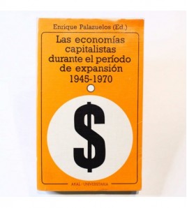 Las Economías capitalistas durante el período de expansión, 1945-1970 libro