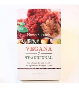Vegana y tradicional: La cocina de toda la vida sin ingredientes de origen animal (Milhojas)  libro
