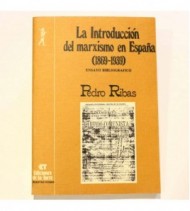 La introducción del marxismo en España (1869-1939): Ensayo bibliográfico (Serie Arte y cultura) libro