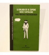 La balada de Al Capone: Mafia y capitalismo (La muchacha de dos cabezas) libro
