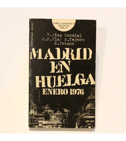 Madrid en huelga: Enero 1976 libro