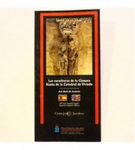 Las esculturas de La Cámara Santa de la Catedral de Oviedo. Edición bilingüe castellano-inglés libro