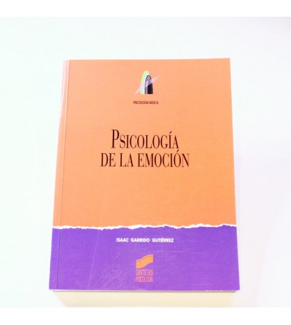 Psicología de la emoción (Síntesis psicología. Psicología básica) libro