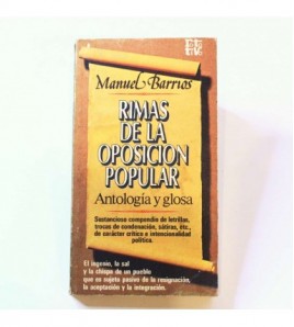 Rimas de la oposición popular: Antología y glosa libro