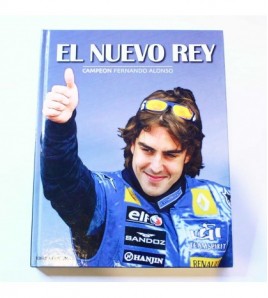 El nuevo rey. Campeón Fernando Alonso libro