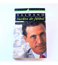 Jorge Valdano: Sueños de fútbol libro