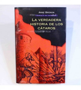 La Verdadera Historia De Los Cátaros libro