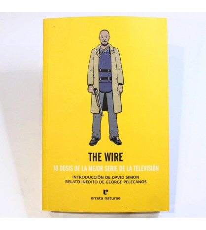 The Wire: 10 dosis de la mejor serie de la televisión libro