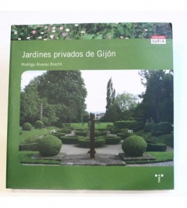 Jardines privados de Gijón libro