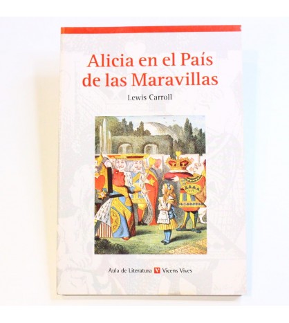 Alicia en el País de las Maravillas (Aula de Literatura) - Ilustrado libro