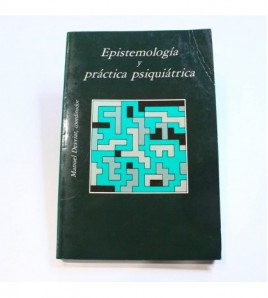 Epistemología Y Práctica Psiquiátrica libro