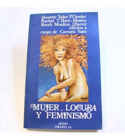 Mujer, locura y feminismo (Salud mental y ciencias psicológicas) libro