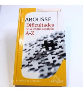 Manual Práctico. Dificultades de la lengua española A-Z libro