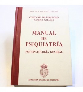 MANUAL DE PSIQUIATRÍA (Psicopatología General) libro