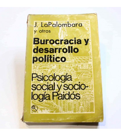 Burocracia y desarrollo político libro