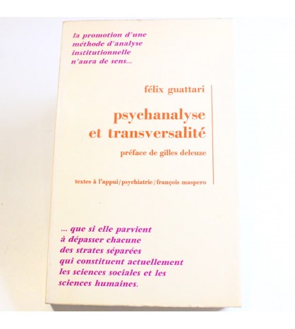 Psychanalyse et transversalité. Essais d' analyse institutionnelle. Textes à l' appui - psychiatrie - François Maspero libro