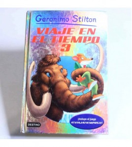 Viaje en el Tiempo 3 (Geronimo Stilton) libro