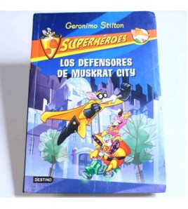 Los defensores de Muskrat City: Superhéroes 1 (Geronimo Stilton) libro