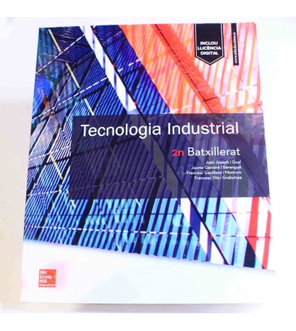 Tecnologia industrial 2 Batxillerat. Catalunya. libro