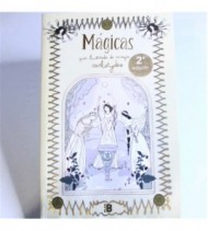 Mágicas: Guía ilustrada de magia libro