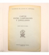 Cartas entre Campomanes y Jovellanos (Documentos Históricos) libro