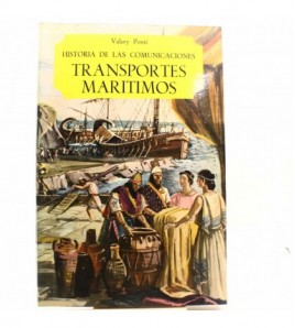HISTORIA DE LA COMUNICACIONES: Transportes Marítimos libro