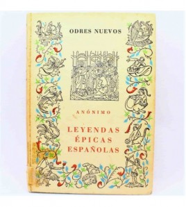 Leyendas épicas españolas - Odres Nuevos libro