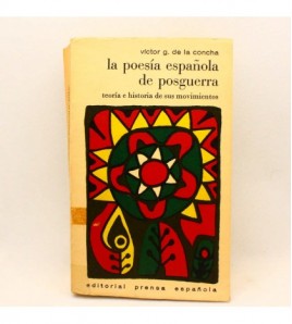La Poesía Española de Posguerra: Teoría e Historia de sus Movimientos  libro