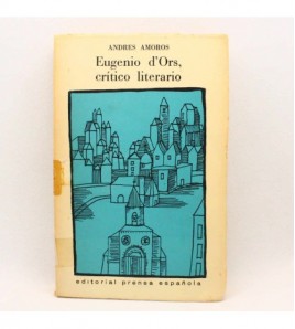 Eugenio D'Ors: crítico literario. libro