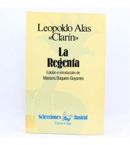 La Regenta. Edición e introducción de Mariano Baquero Goyanes. libro