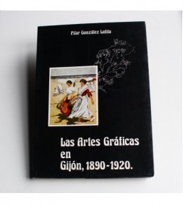 Las Artes Gráficas en Gijón...