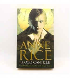 Blood Canticle: The Vampire Chronicles 10 libro